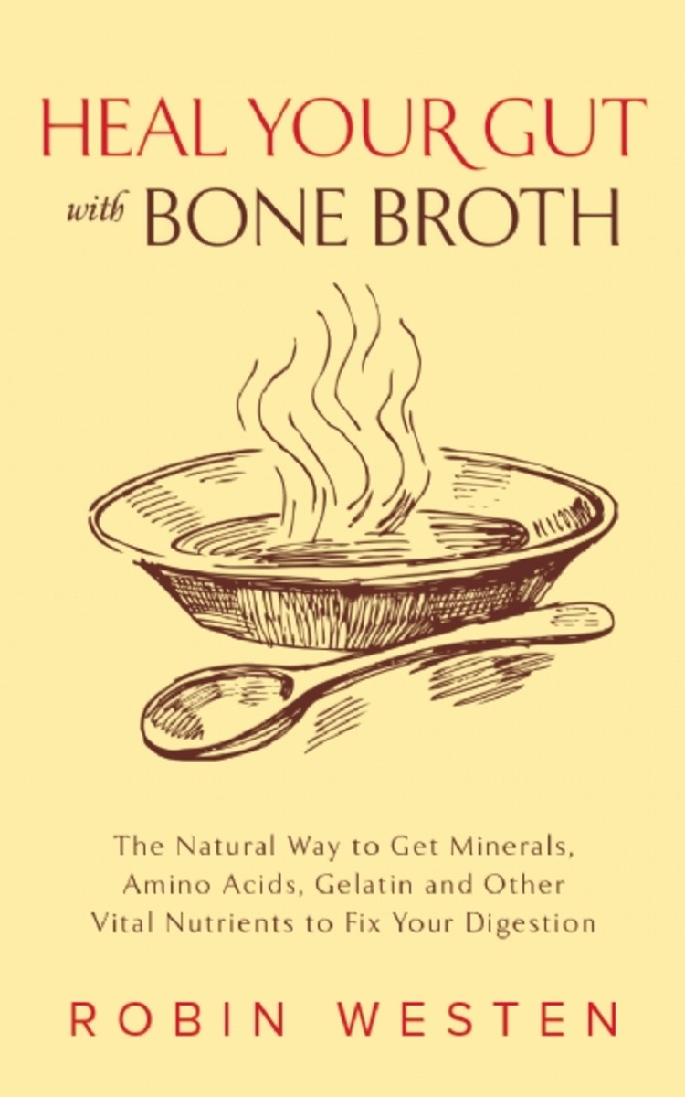 Heal Your Gut With Bone Broth