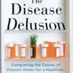The-Disease-Delusion