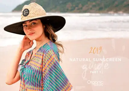 Mineral Based Natural Sunscreens: A Consumer Guide to Help You Protect Your Skin With Safe & Effective Products
