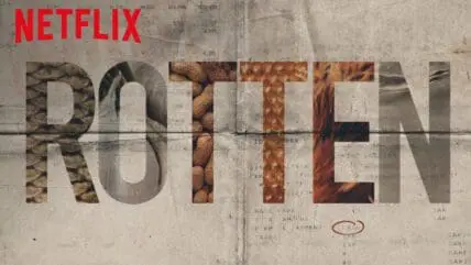 Rotten Docuseries