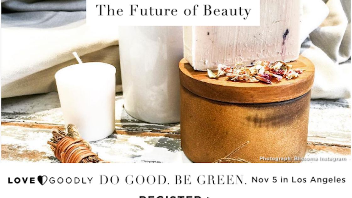 Join Us for Eco Beauty and Wellness at the Do Good. Be Green. Conference